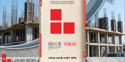 XI MĂNG LONG SƠN - XI MĂNG CỦA CHẤT LƯỢNG VÀ NIỀM TIN