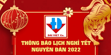 LỊCH NGHỈ TẾT NGUYÊN ĐÁN 2022