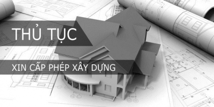 Thủ tục xin cấp giấy phép xây dựng nhà ở